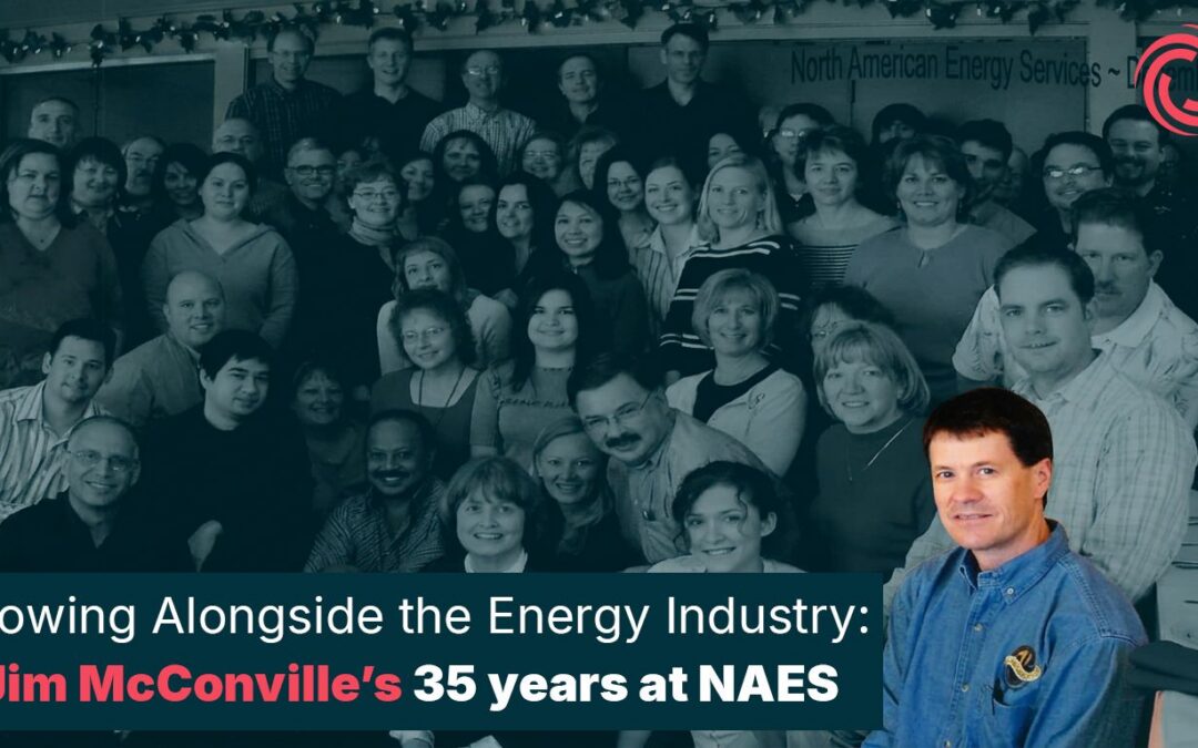 Growing Alongside the Energy Industry: Jim McConville’s 35 years at NAES 